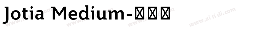 Jotia Medium字体转换